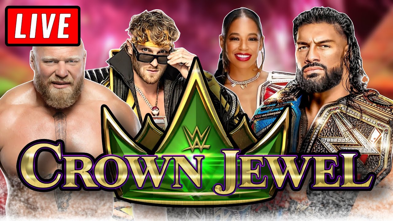 🔴 WWE Crown Jewel 2022 - Full Show Live Stream Watch Along - Roman Reigns vs Logan Paul