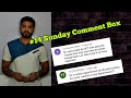 #14 Sunday Comment box