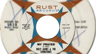 Billy James & The Stenotones - My Prayer (1961)