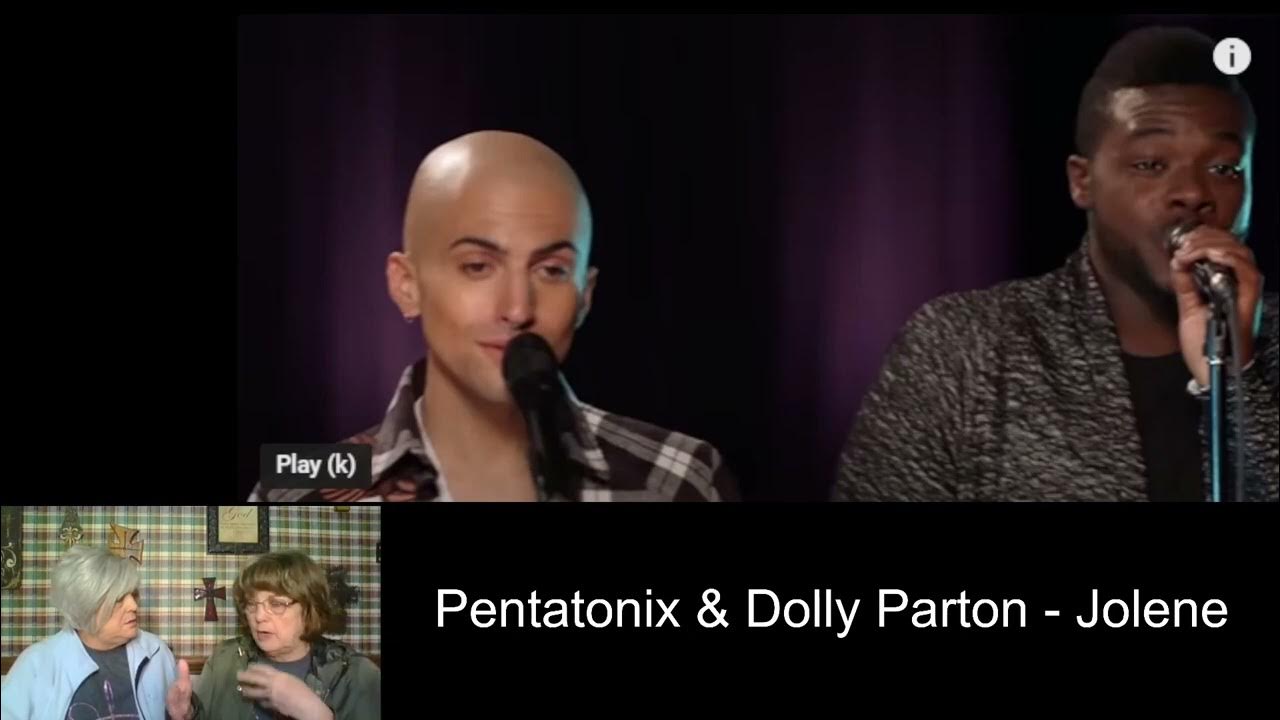 Pentatonix & Dolly Parton Jolene YouTube