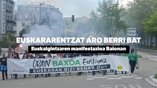 Euskalgintzaren manifestazioa Baionan