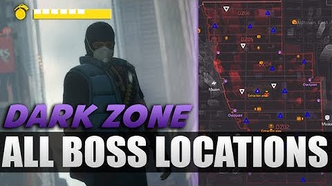 The Division | Dark Zone ALL Boss Locations (map for loot farming)