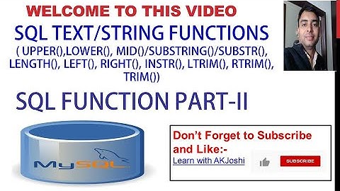 SQL TEXT/STRING FUNCTION | LOWER | UPPER |  SUBSTR | INSTR | LENGTH | LEFT |  TRIM | XII IP | CBSE |