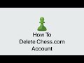 How To Delete Chess.com Account Mp3 Song