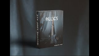 [FREE] Guitar Loop Kit Vol.2 : BLUES - BLUES Guitar Loops