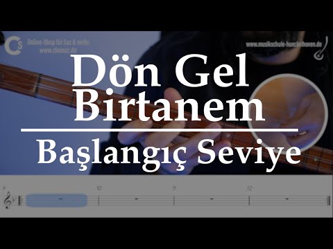 Dön Gel Birtanem Dön Gel | Nota | Kısa Sap Bağlama | Notalar | Solfej | Bona