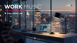 Work Music — Night Productivity & Deep Focus
