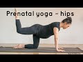 20-minute prenatal yoga for the hips | lower back | deep release | all trimesters