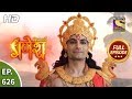 Vighnaharta Ganesh - Ep 626 - Full Episode - 14th January, 2020