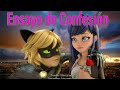 Ensayo de confesion (AMV) 💖💖 Marichat