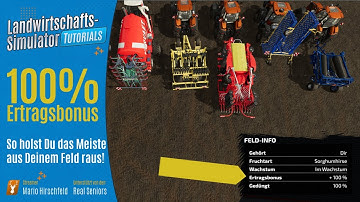 LS22 Tutorials: 100% Ertrag - Einfach zum maximalen Ertragsbonus! // Grundlagen für Einsteiger