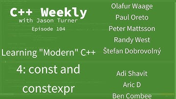 C++ Weekly - Ep 104 - Learning "Modern" C++ - 4 : const and constexpr