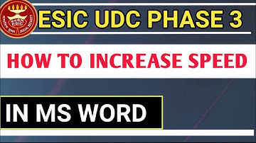 ESIC UDC Computer skill test | How to increase typing speed in MS Word