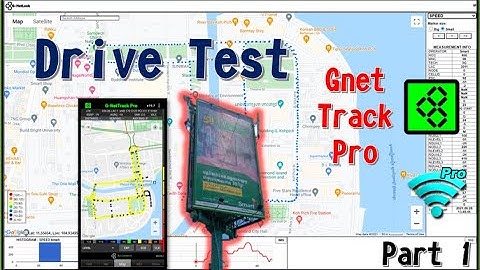 Drive Test (Antenna Site) Using GNet Track Pro App | GNet Look Analysis | Part 1