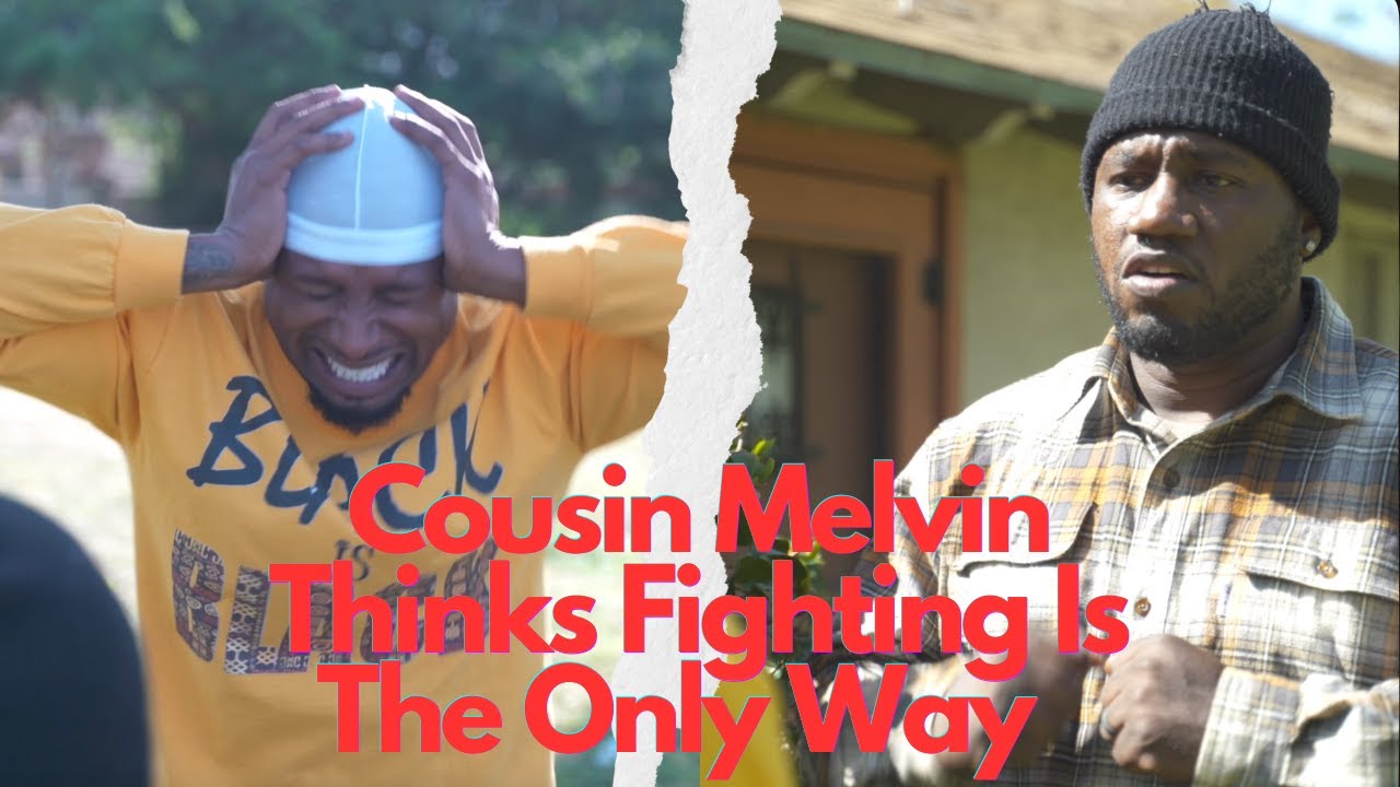 Triflin' Cousin Melvin