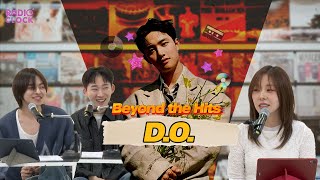[Radio’Clock] Beyond the Hits with LEO,Dabit : D.O. (디오)