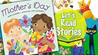 Mother's Day - Children's Story Read Aloud for Mother's Day