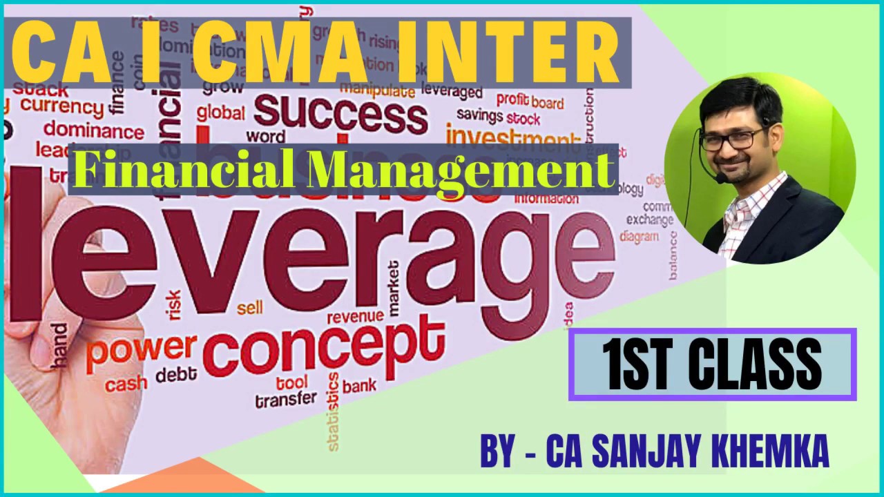CA | CMA Intermediate Financial Management (FM) LEVERAGE Concepts - YouTube