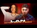 Zeynep Bastık X Blok3 - LAN (Prod. 10 TRACK)