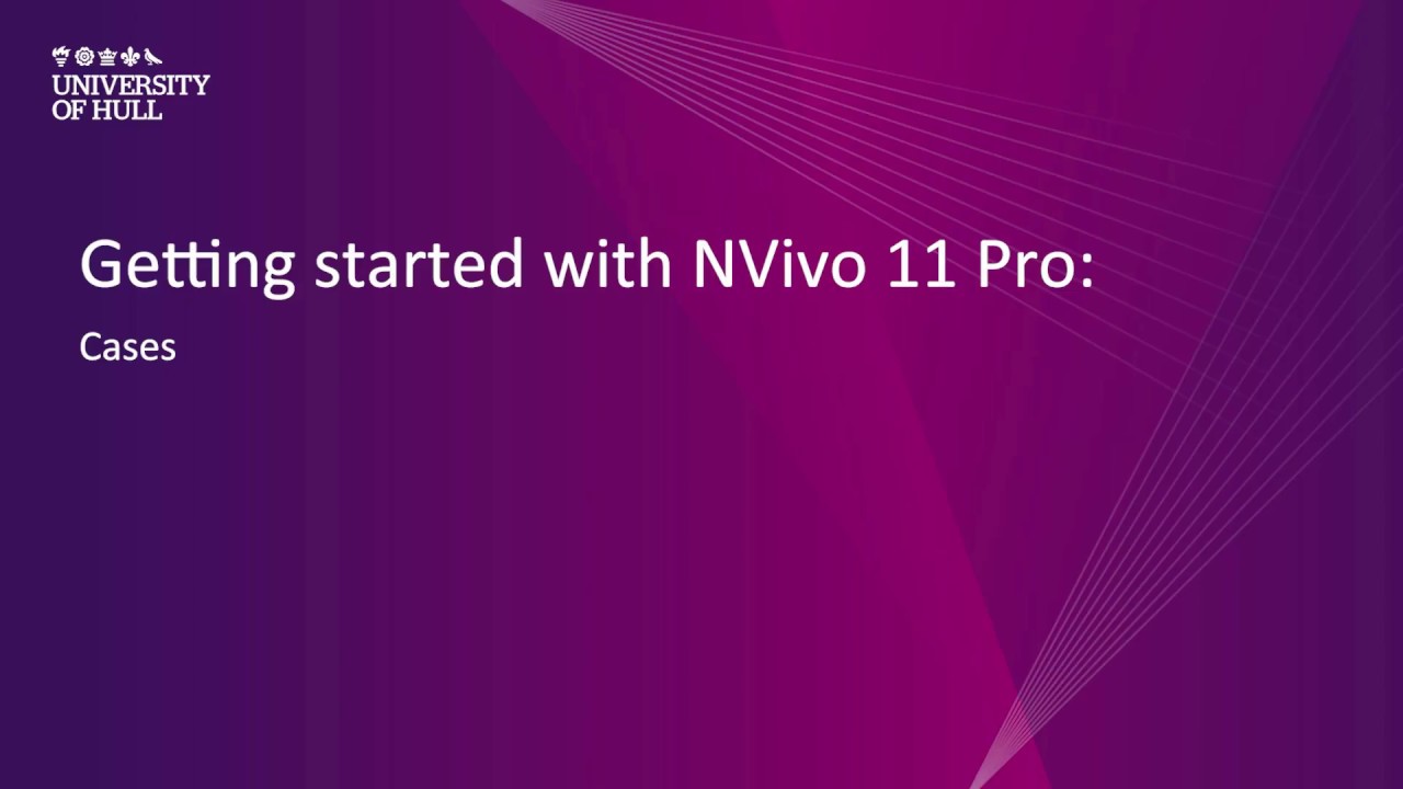 NVivo 11 Pro: Cases