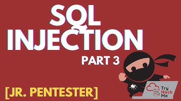 SQL Injection - Part 3 - Jr. Penetration Tester [Learning Path]