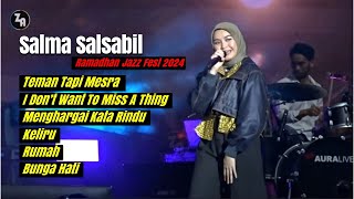 FULL - SALMA SALSABIL LIVE AT RAMADHAN JAZZ FEST 2024