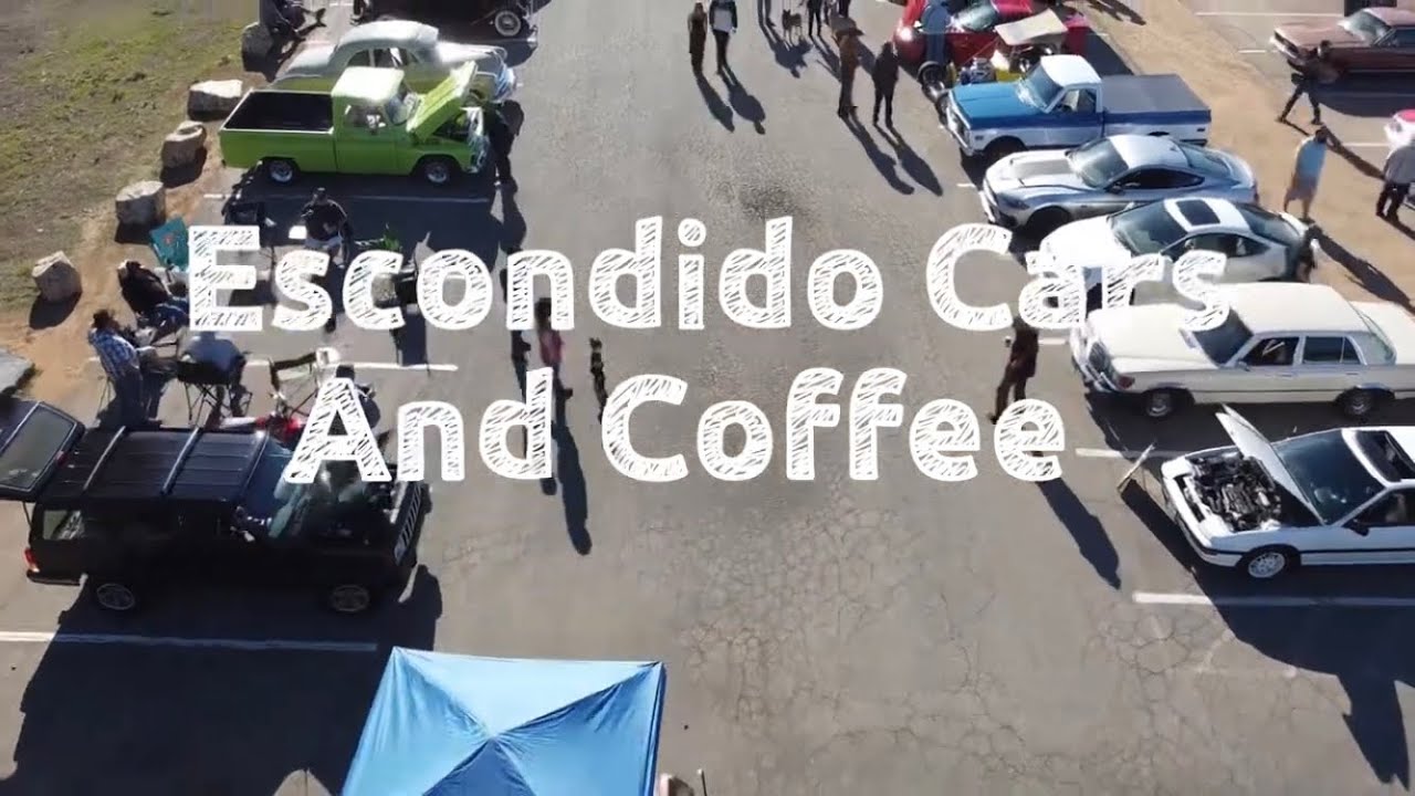 Escondido Cars And Coffee Good Times YouTube
