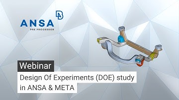 Design Of Experiments (DOE) study in ANSA & META