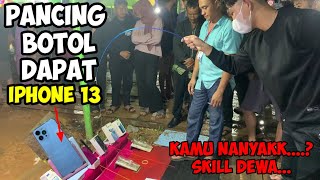 Bandar Bangkrut‼️Pancing botol berhadiah iPhone 13, Laptop, permainan pasar malam