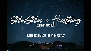 Stellar Stellar x Heartstrings (delfino* Mashup) - 星街すいせい / Feint & Boxplot