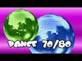 Dance 70/80 - Disco dance music compilation