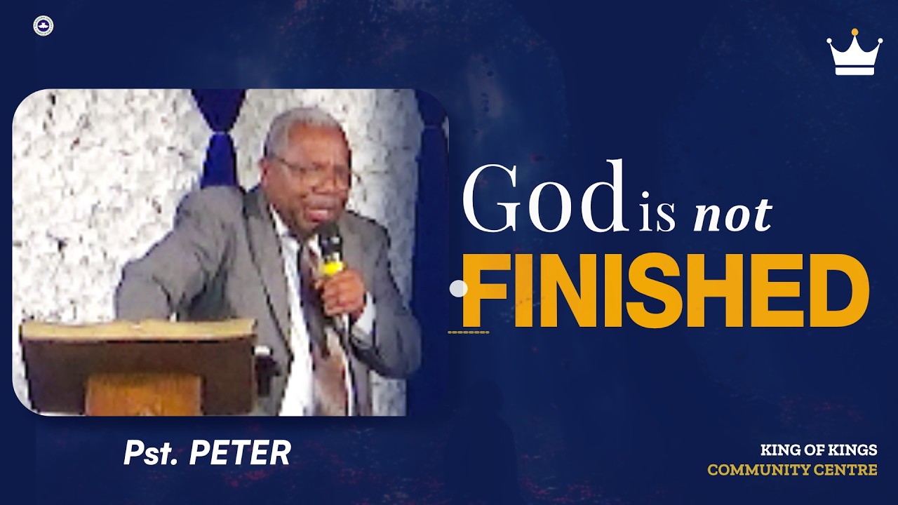 God is not Finished with You | Pastor Peter | KKCC