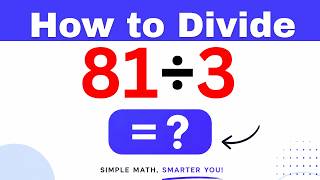 81÷3  Divide 81 by 3 - Long division Method