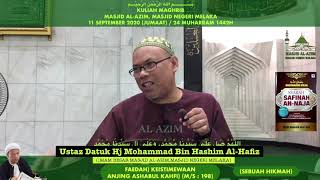 47. Kita Jangan Sampai Putus Hubungan Dengan Allah l Dtk Hj Mohammad Bin Hashim