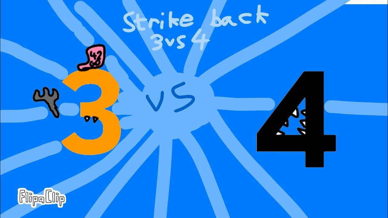 Strike Back 3 Vs 4 number Lore YouTube strike-back-3-vs-4-number-lore-youtube