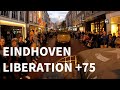 Thousands attend the 75th Anniversary Liberation of Eindhoven!