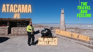 ATACAMA Desert by Motorcycle - #6 - THE TRAVEL BUG FEELING