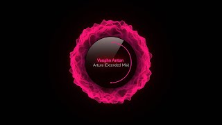 Vaughn Anton - Artura (Extended Mix)