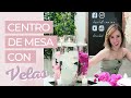 ELEGANTE CENTRO DE MESA CON VELAS FLOTANTES 🕯🌸