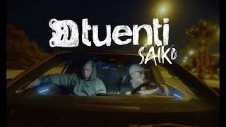 Saiko - Tuenti (SAIKOSO VERSION)