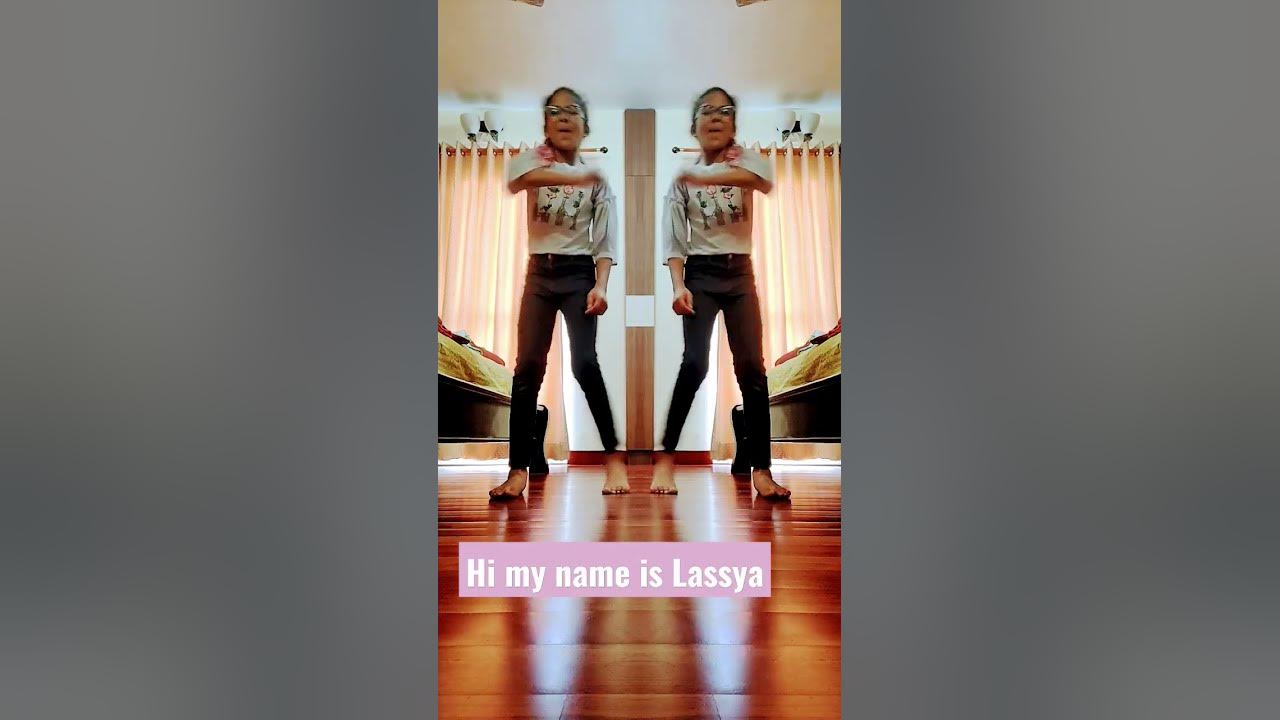 hi my name is lassya #dance - YouTube