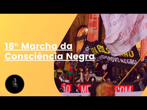 18º Marcha da Consciência Negra