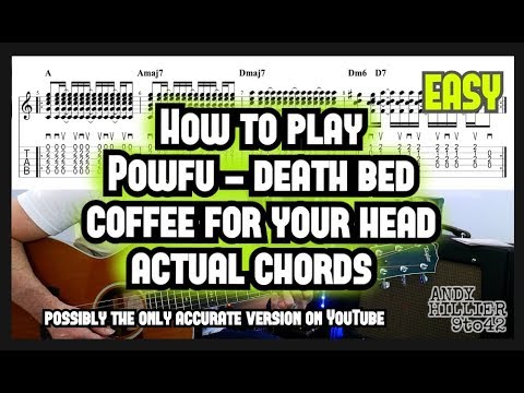 How To Play Powfu Death Bed Guitar Lesson Coffee For Your Head Youtube