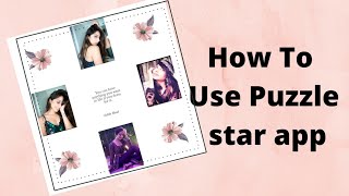 How To Use Puzzle Star App screenshot 1