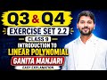 Class 9 Maths Q3 & Q4🔥🔥 Exercise 2.2 Linear Polynomial | Ganita Manjari 2026-27