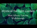 Pop up Album Tutorial - Mystical Twilight Garden Mini Album Walkthrough