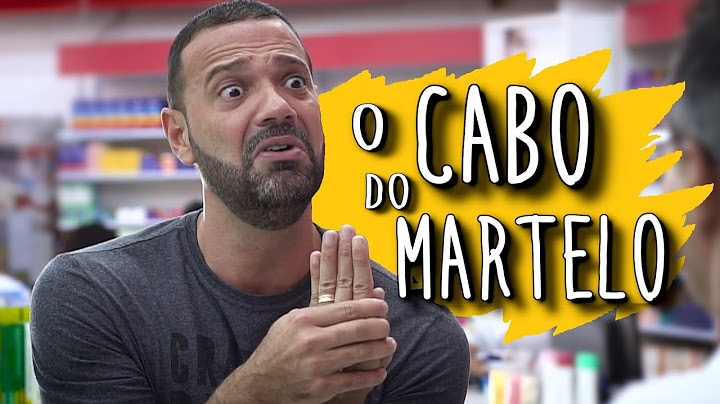 O CABO DO MARTELO