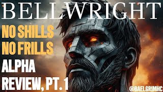 Bellwright Early Access (Alpha) Review