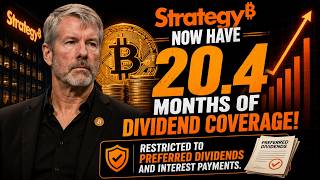 Strategy’s Dividend Coverage Reaches 20.4 Months