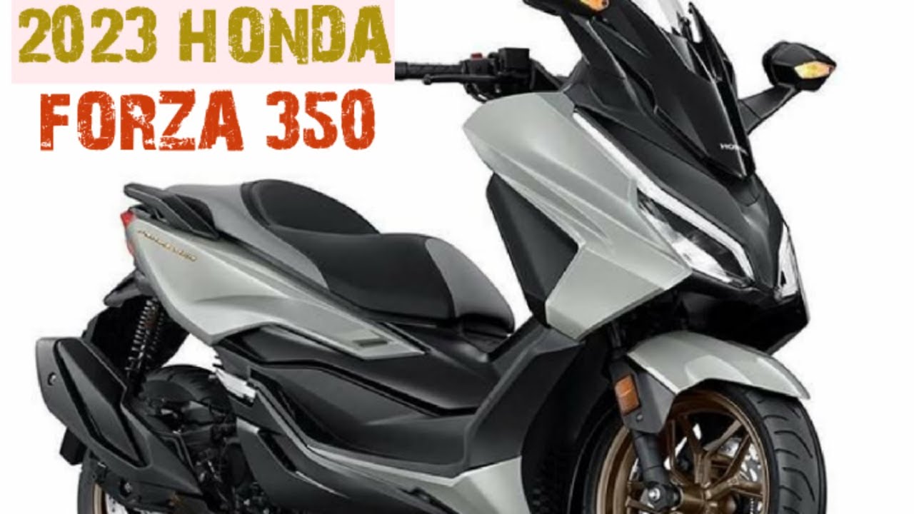 Full review of Honda Forza 350 2023: Latest Specifications & Prices  #HondaForza350 #HondaForza2023 